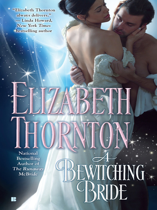 Title details for A Bewitching Bride by Elizabeth Thornton - Available